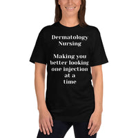 Unisex: Dermatology Nursing: Making you btter looking one injection at a time