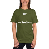 Unisex: NP: No Problem