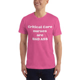 Unisex: Critical Care nurses are BAD ASS