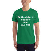 Unisex: Critical Care nurses are BAD ASS