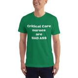 Unisex: Critical Care nurses are BAD ASS