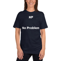 Unisex: NP: No Problem